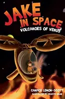 Jake in Space - Sopky Venuše - Jake in Space - Volcanoes of Venus