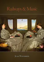 Železnice a hudba - Railways and Music