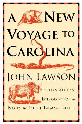 Nová plavba do Karoliny - New Voyage to Carolina