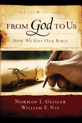 Od Boha k nám: Jak jsme získali Bibli od Boha? - From God to Us: How We Got Our Bible