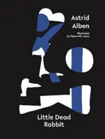 Malý mrtvý králík - Little Dead Rabbit