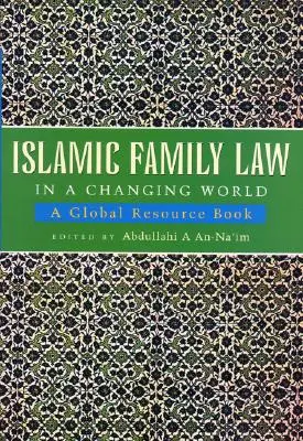 Islámské rodinné právo v měnícím se světě - Islamic Family Law in a Changing World