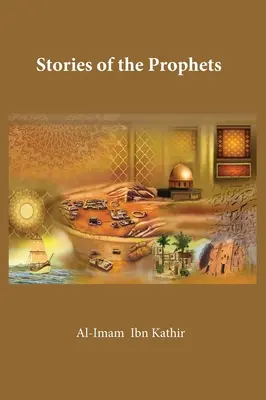 Příběhy proroků - Stories of the Prophets