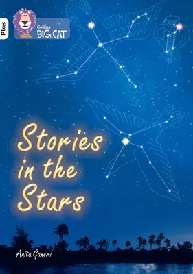 Příběhy ve hvězdách - skupina 10+/bílá plus - Stories in the Stars - Band 10+/White Plus