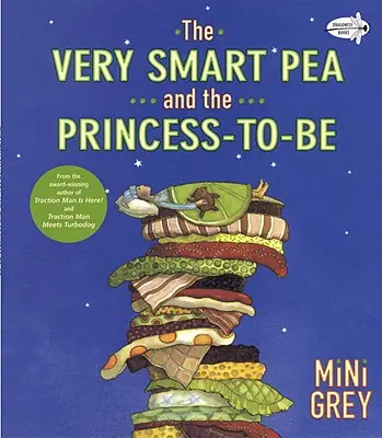 Velmi chytrý hrášek a budoucí princezna - The Very Smart Pea and the Princess-To-Be