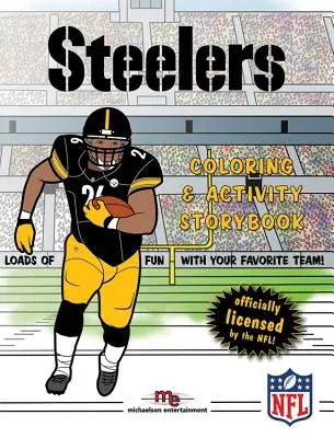 Pittsburgh Steelers Omalovánky a příběhy k aktivitám - Pittsburgh Steelers Coloring & Activity Storybook