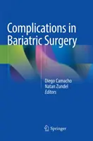 Komplikace při bariatrické chirurgii - Complications in Bariatric Surgery