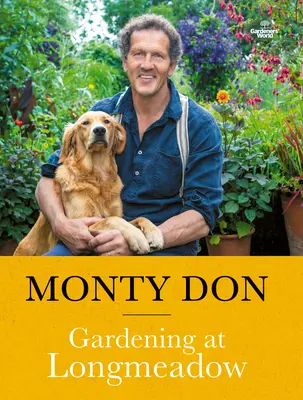 Zahradničení na Longmeadow - Gardening at Longmeadow