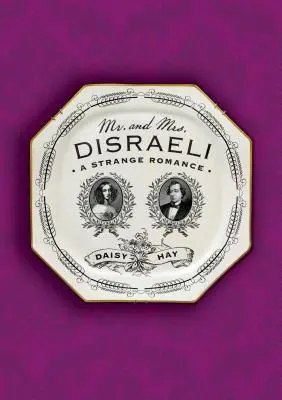 Pan a paní Disraeliovi - Mr. and Mrs. Disraeli