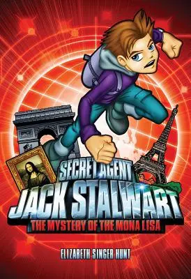 Tajný agent Jack Stalwart: Kniha 3: Záhada Mony Lisy: Francie - Secret Agent Jack Stalwart: Book 3: The Mystery of the Mona Lisa: France