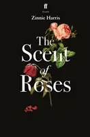 Vůně růží - Scent of Roses