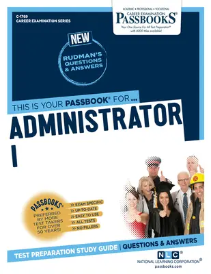 Administrátor I (C-1769): Průvodce studijními sešity - Administrator I (C-1769): Passbooks Study Guide