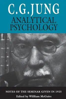 Analytická psychologie: Zápisky ze semináře konaného v roce 1925 - Analytical Psychology: Notes of the Seminar Given in 1925