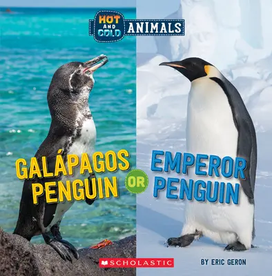 Tučňák galapážský nebo tučňák císařský (horká a studená zvířata) - Galapagos Penguin or Emperor Penguin (Hot and Cold Animals)