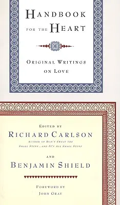 Příručka pro srdce: Původní spisy o lásce - Handbook for the Heart: Original Writings on Love
