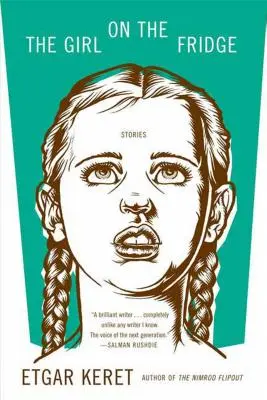 Dívka na ledničce: Příběhy - The Girl on the Fridge: Stories