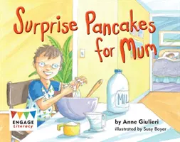 Palačinky pro maminku s překvapením - Surprise Pancakes for Mum