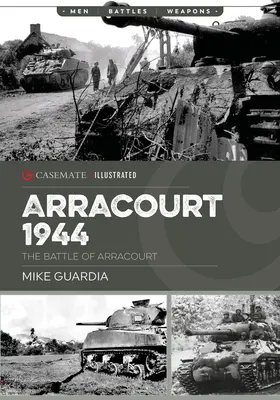 Arracourt 1944: Triumf americké obrněné techniky - Arracourt 1944: Triumph of American Armor
