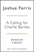 Volání pro Charlieho Barnese - Calling for Charlie Barnes
