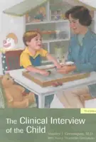 Klinický rozhovor s dítětem - The Clinical Interview of the Child