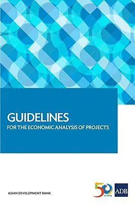 Pokyny pro ekonomickou analýzu projektů - Guidelines for the Economic Analysis of Projects