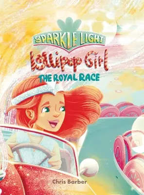 Sparkle Light Lollipop Girl Královský dostih - Sparkle Light Lollipop Girl The Royal Race