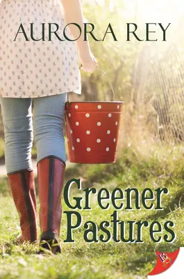 Zelenější pastviny - Greener Pastures