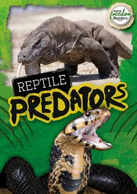 Dravci plazů - Reptile Predators