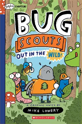 Venku v divočině!: (Broučí skauti #1) - Out in the Wild!: A Graphix Chapters Book (Bug Scouts #1)