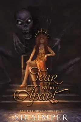 Roztrhat svět na kusy - Tear the World Apart
