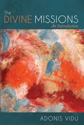Božské mise - The Divine Missions
