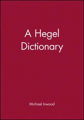 Hegelův slovník - A Hegel Dictionary