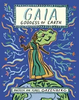 Gaia: Bohyně Země - Gaia: Goddess of Earth