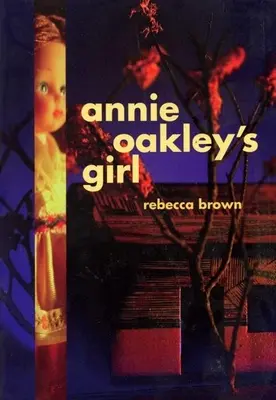 Dívka Annie Oakleyové - Annie Oakley's Girl