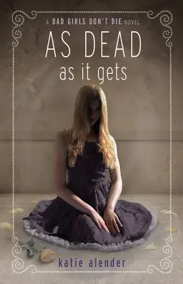 Tak mrtvá, jak jen to jde - As Dead as It Gets