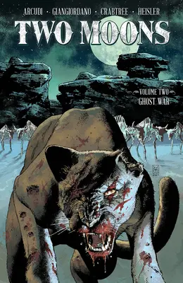 Dva měsíce, svazek 2: Válka duchů - Two Moons, Volume 2: Ghost War