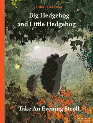 Velký ježek a malý ježek na večerní procházce - Big Hedgehog and Little Hedgehog Take an Evening Stroll