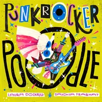 Punkrockerský pudl - Punk Rocker Poodle
