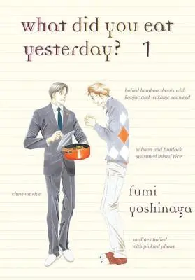 Co jste jedli včera?, 1. díl - What Did You Eat Yesterday?, Volume 1