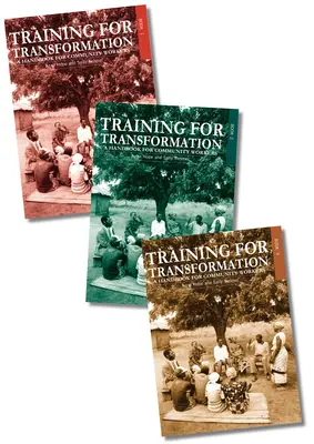 Výchova k proměně: Příručka pro komunitní pracovníky Knihy 1-3 - Training for Transformation: A Handbook for Community Workers Books 1-3