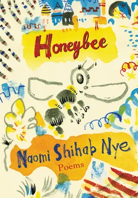 Honeybee: Básně a krátká próza - Honeybee: Poems & Short Prose