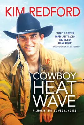 Kovbojská vlna veder - Cowboy Heat Wave