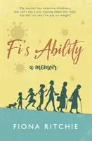 Fiina schopnost - vzpomínky - Fi's Ability - a memoir