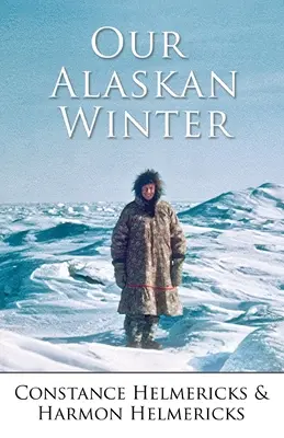 Naše aljašská zima - Our Alaskan Winter