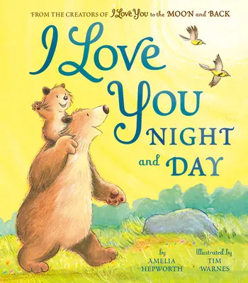 Miluji tě navždy a denně - I Love You Forever and a Day