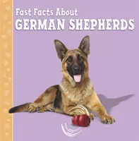 Rychlá fakta o německých ovčácích - Fast Facts About German Shepherds