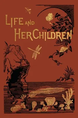 Život a jeho děti - Life and Her Children