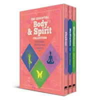 Esenciální sbírka Tělo a duch: Čakry, meditace, mindfulness, duchovní cvičení - kniha pro duchovní a duševní zdraví. - Essential Body & Spirit Collection: Meditation, Mindfulness, Chakras