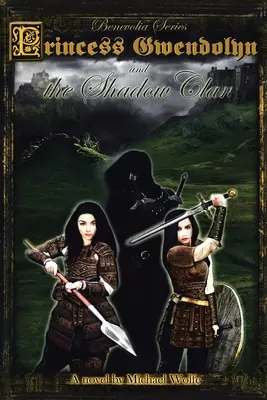 Princezna Gwendolyn a klan stínů - Princess Gwendolyn and the Shadow Clan