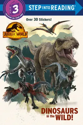 Dinosauři v divočině! (Dominion Jurského světa) - Dinosaurs in the Wild! (Jurassic World Dominion)